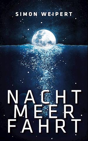 Nachtmeerfahrt