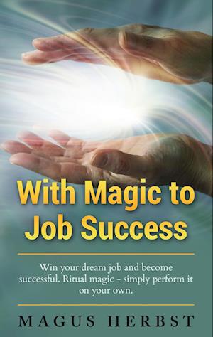 With Magic to Job Success