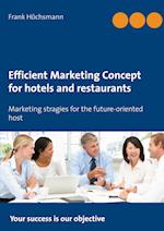 Efficient Marketing Concept for hotels and restaurants