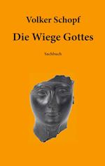 Die Wiege Gottes