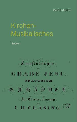 Kirchen-Musikalisches