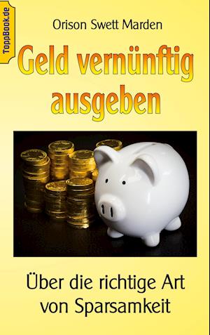 Geld vernünftig ausgeben