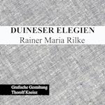 Duineser Elegien - Rainer Maria Rilke