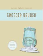 Grosser Bruder