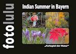Indian Summer in Bayern