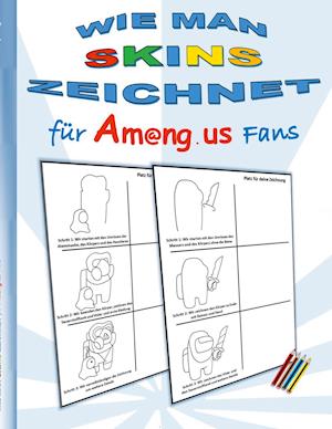 Wie man Skins zeichnet für Am@ng.us Fans