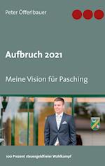 Aufbruch 2021