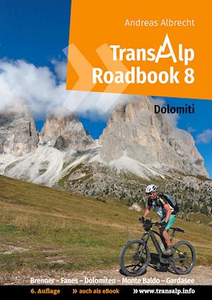 Transalp Roadbook 8: Transalp Dolomiti