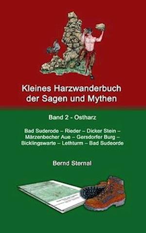 Kleines Harzwanderbuch der Sagen und Mythen 2