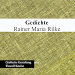 Rainer Maria Rilke - Gedichte