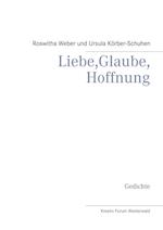 Liebe, Glaube, Hoffnung