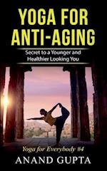 Yoga for  Anti-Aging