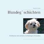 Hundeg`schichten