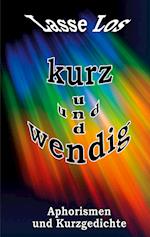 Kurz und wendig