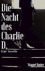 Die Nacht des Charlie D.