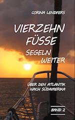 Vierzehn Füsse segeln weiter