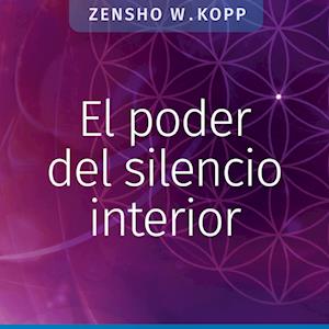 El poder del silencio interior