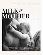 Milk & Mother