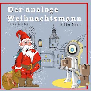 Der analoge Weihnachtsmann