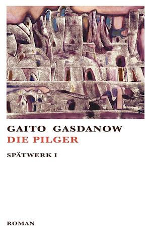 Die Pilger