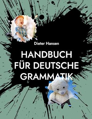 Handbuch für deutsche Grammatik