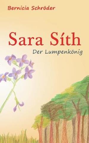 Sara Síth - Der Lumpenkönig