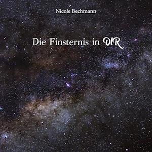 Die Finsternis in dir