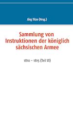 Sammlung von Instruktionen der königlich sächsischen Armee