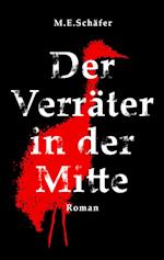 Der Verräter in der Mitte