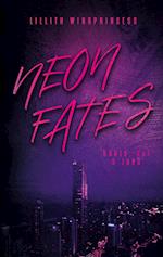 Neon Fates