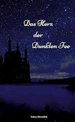 Das Herz der Dunklen Fee