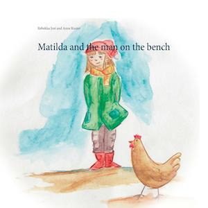 Matilda and the man on the bench