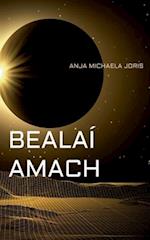 BEALAÍ AMACH