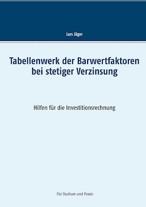 Tabellenwerk der Barwertfaktoren bei stetiger Verzinsung