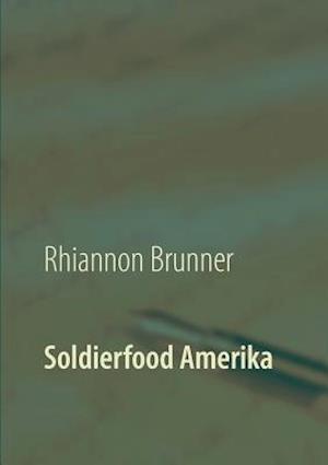 Soldierfood Amerika