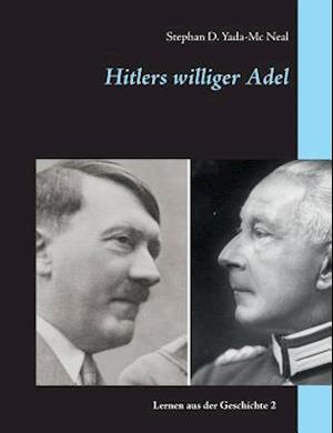 Hitlers Williger Adel