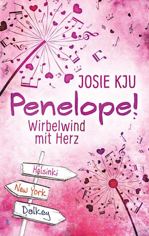 Penelope! - Wirbelwind mit Herz