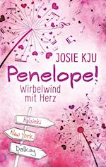 Penelope! - Wirbelwind mit Herz