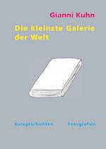 Die kleinste Galerie der Welt