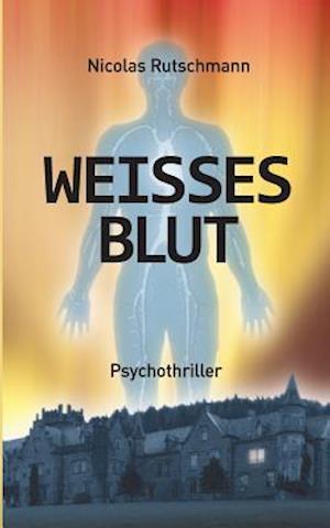 Weißes Blut