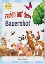 Ferien auf dem Bauernhof