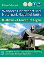 Wandern Oberstdorf und Naturpark Nagelfluhkette