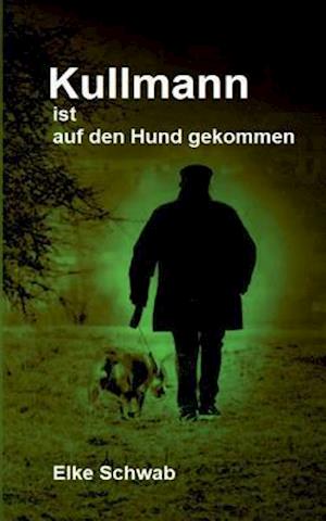 Kullmann ist auf den Hund gekommen