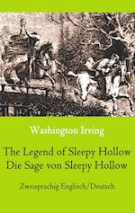 The Legend of Sleepy Hollow / Die Sage von Sleepy Hollow (Zweisprachig Englisch-Deutsch)