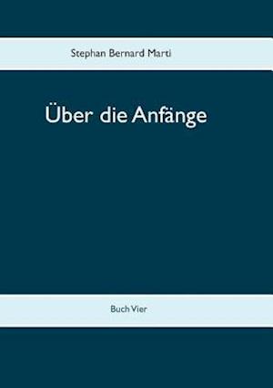 Über die Anfänge