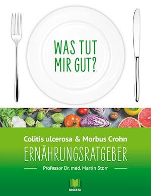 Ernährungsratgeber Colitis Ulcerosa Und Morbus Crohn