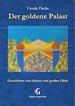 Der Goldene Palast (Edition Gegenwind)
