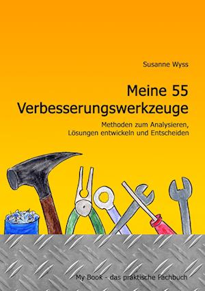 Meine 55 Verbesserungswerkzeuge