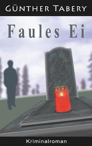 Faules Ei