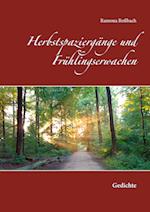 Herbstspaziergänge Und Frühlingserwachen